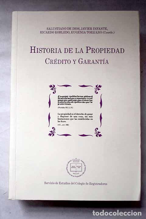 Libros: Historia de la propiedad: cr&eacute;dito y garant&iacute;a : V encuentro interdisciplinar, Salamanca
