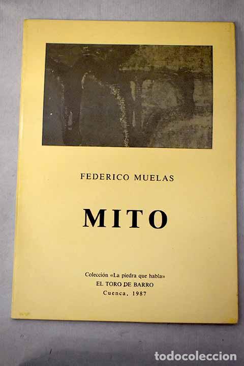 Libros: Mito: Muelas, Federico.- Muelas, Federico