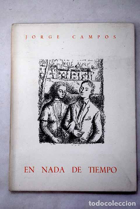 Libros: En nada de tiempo: Campos, Jorge.- Campos, Jorge