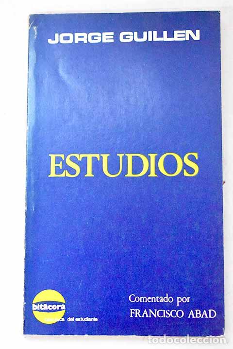 Libros: Estudios: Guill&eacute;n, Jorge.- Guill&eacute;n, Jorge