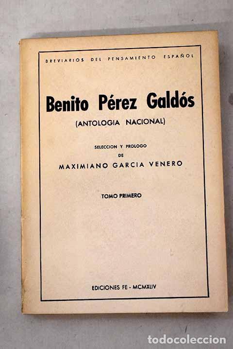 Livres: Antolog&iacute;a nacional, Tomo I.- P&eacute;rez Gald&oacute;s, Benito