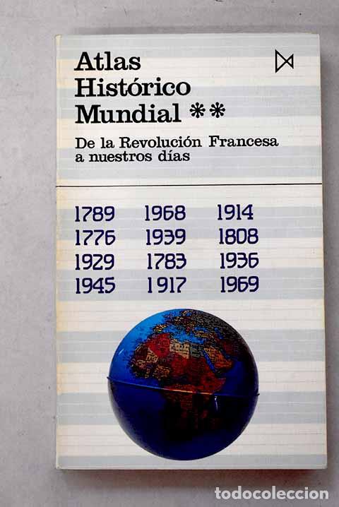 Livres: Atlas hist&oacute;rico mundial, Tomo II.- Kinder, Hermann