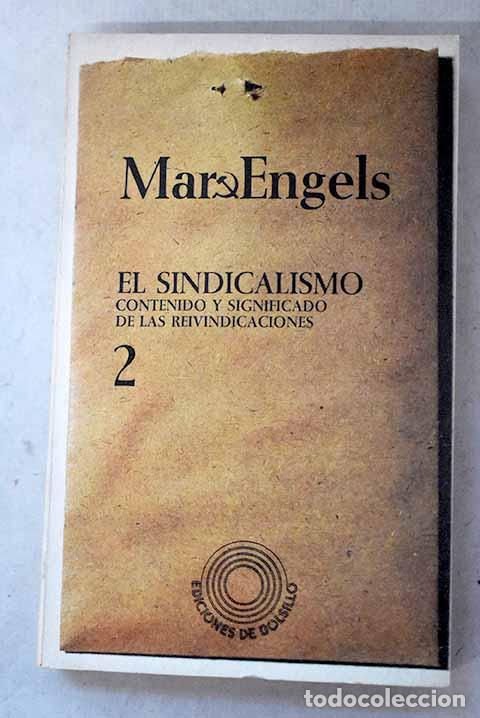 Livres: El sindicalismo, Tomo II.- Marx, Karl