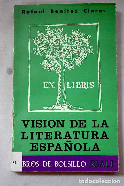 Livros em segunda m&atilde;o: Visi&oacute;n de la literatura espa&ntilde;ola.- Ben&iacute;tez Claros, R.