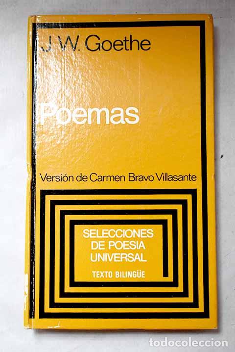 Libros: Poemas: Goethe, Johann Wolfgang von.- Goethe, Johann Wolfgang von