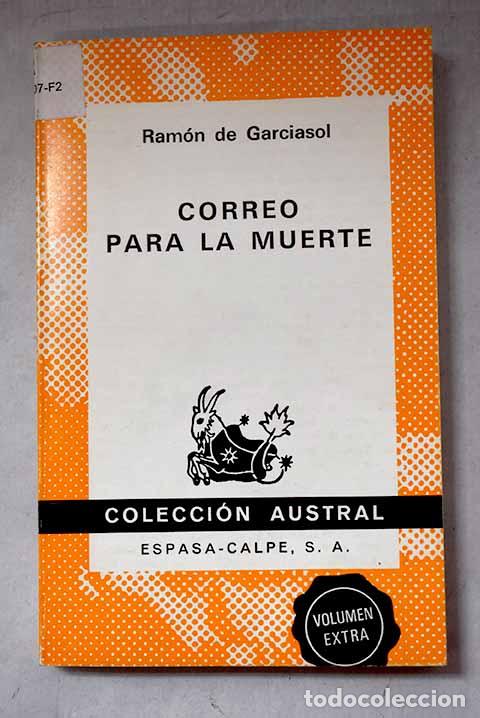 Livres: Correo para la muerte.- Garciasol, Ram&oacute;n de