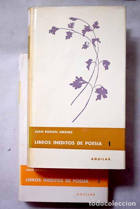 Libros: Libros in&eacute;ditos de poesia.- Jim&eacute;nez, Juan Ram&oacute;n - Foto 1