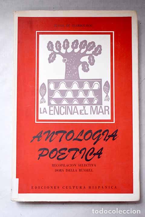 Livres: Antolog&iacute;a po&eacute;tica: Ibarbourou, Juana de.- Ibarbourou, Juana de