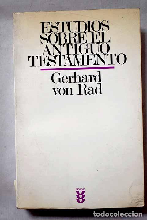 Libros: Estudios sobre el Antiguo Testamento.- Rad, Gerhard von