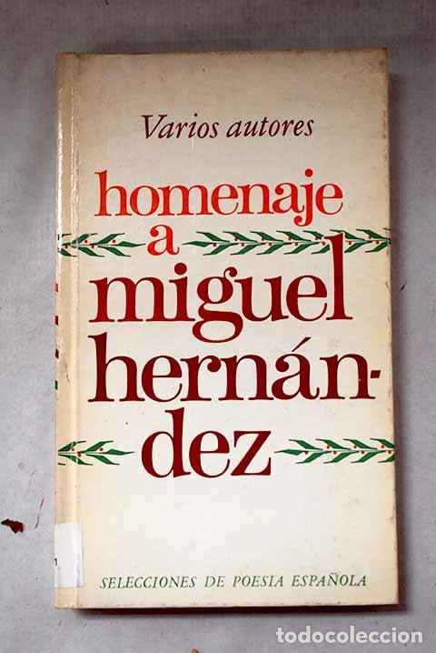 Libros: Homenaje a Miguel Hern&aacute;ndez - Foto 1