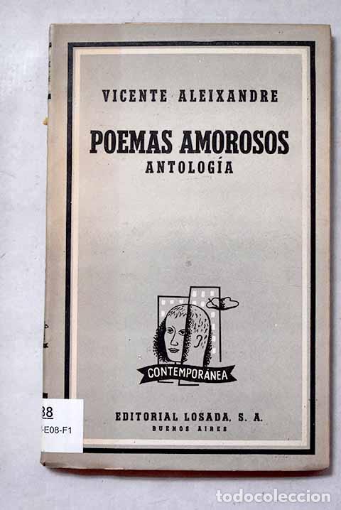 Libros: Poemas amorosos: antolog&iacute;a.- Aleixandre, Vicente