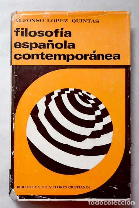 Livres: Filosofia espa&ntilde;ola contemporanea: Temas y autores.- L&oacute;pez Quint&aacute;s, Alfonso