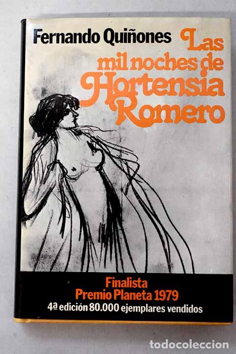 B&uuml;cher: Las mil noches de Hortensia Romero.- Qui&ntilde;ones, Fernando