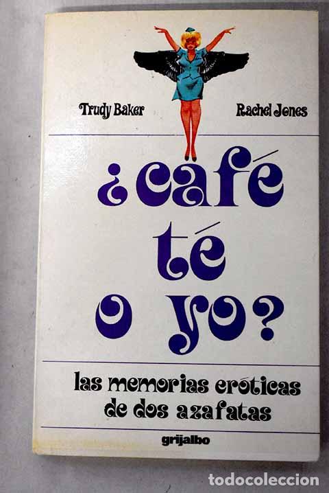 B&uuml;cher: &iquest; Caf&eacute;, T&eacute; o yo ?: Baker, Trudy; Jones, Rachel.- Baker, Trudy; Jones, Rachel
