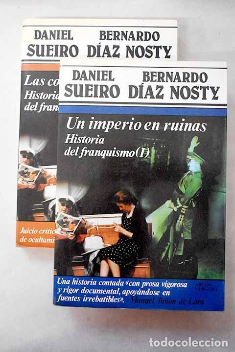 B&uuml;cher: Historia del franquismo.- Sueiro, Daniel