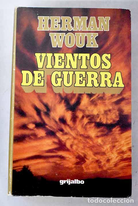 B&uuml;cher: Vientos de guerra: Wouk, Herman.- Wouk, Herman