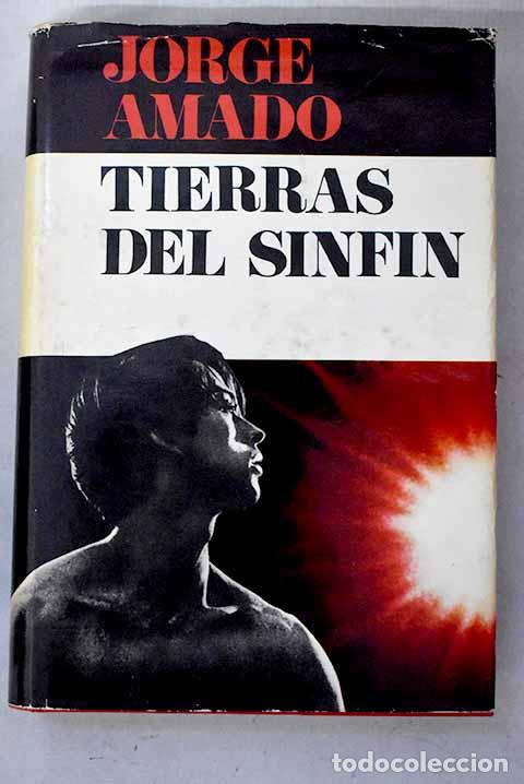 B&uuml;cher: Tierras del sinf&iacute;n: Amado, Jorge.- Amado, Jorge
