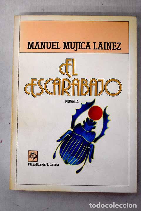 B&uuml;cher: El escarabajo: Mujica L&aacute;inez, Manuel.- Mujica L&aacute;inez, Manuel