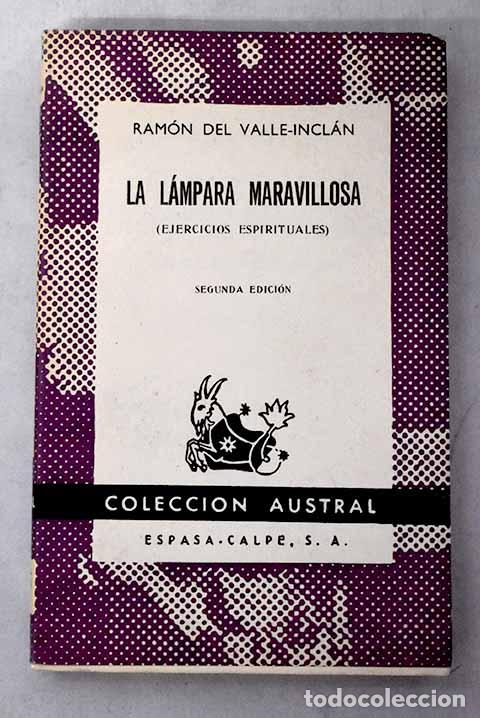 Libros: La l&aacute;mpara maravillosa: ejercicios espirituales.- Valle-Incl&aacute;n, Ram&oacute;n del