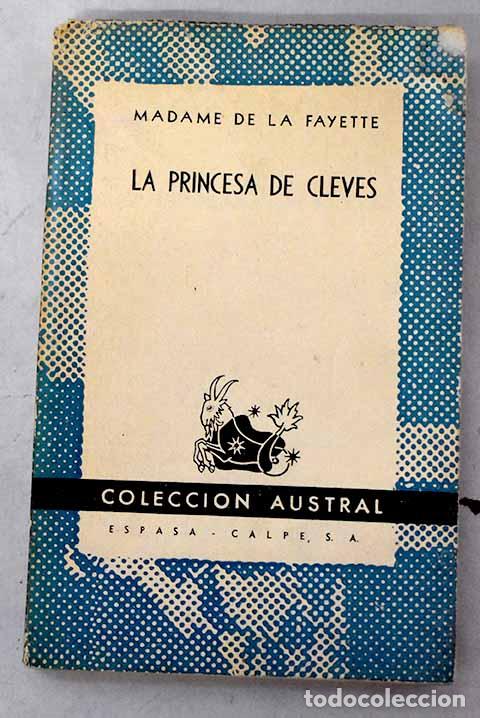 Libros: La princesa de Cleves.- La Fayette, Marie-Madeleine Pioche de La Vergne