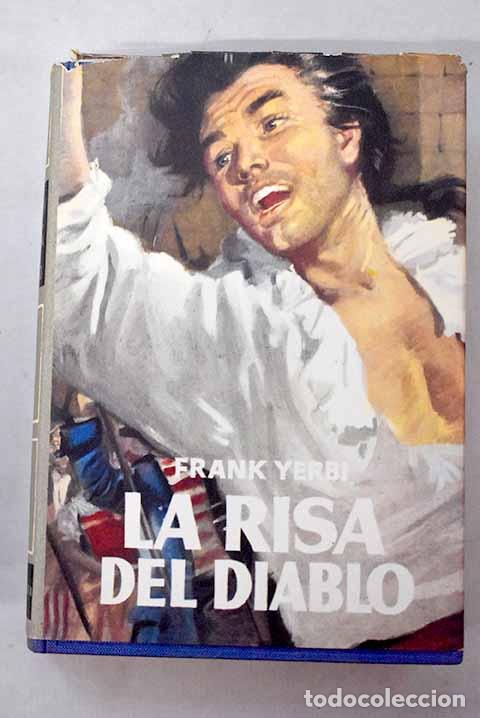 Livres: La risa del diablo: Yerby, Frank.- Yerby, Frank