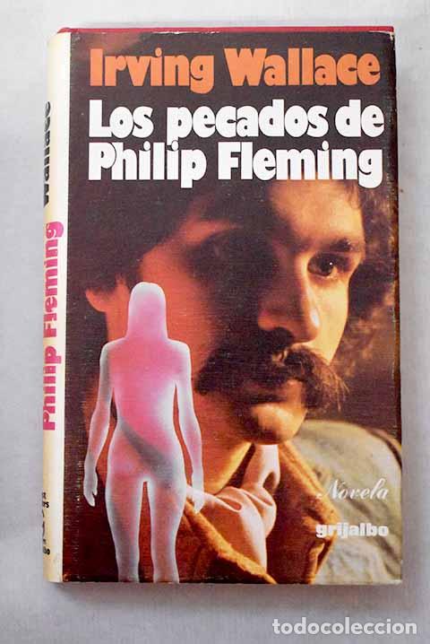 Livres: Los pecados de Philip Fleming.- Wallace, Irving