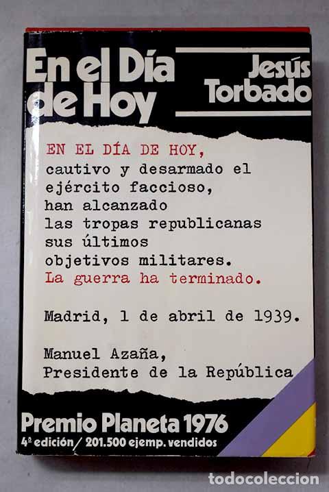Libros: En el d&iacute;a de hoy: Torbado, Jes&uacute;s.- Torbado, Jes&uacute;s