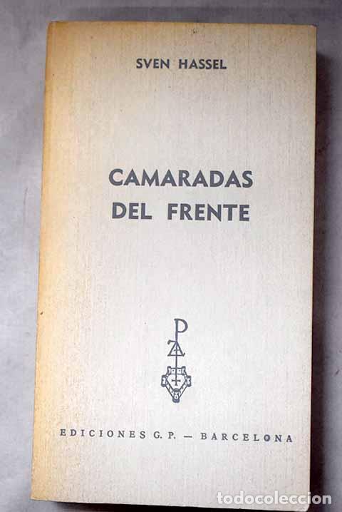 Libros: Camaradas del frente.- Hassel, Sven