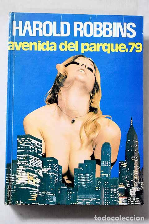 Libros: Avenida del parque, 79.- Robbins, Harold