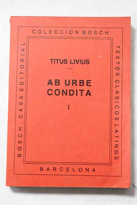 Libros: Ab urbe condita: Livio, Tito.- Livio, Tito