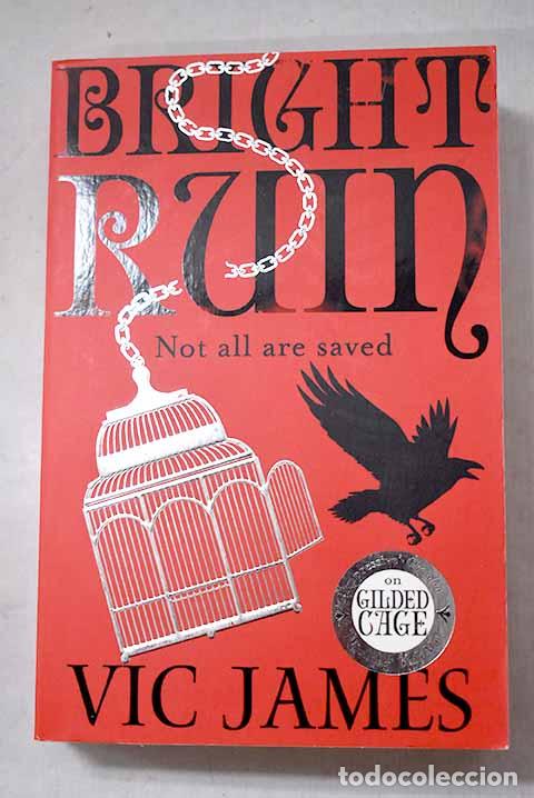 Livres: Bright ruin: James, Vic.- James, Vic