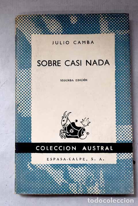 Livres: Sobre casi nada: Camba, Julio.- Camba, Julio
