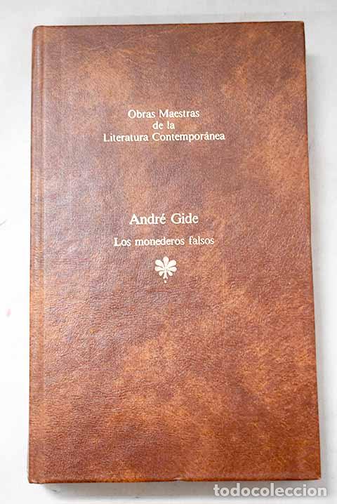 Livres: Los monederos falsos.- Gide, Andr&eacute;
