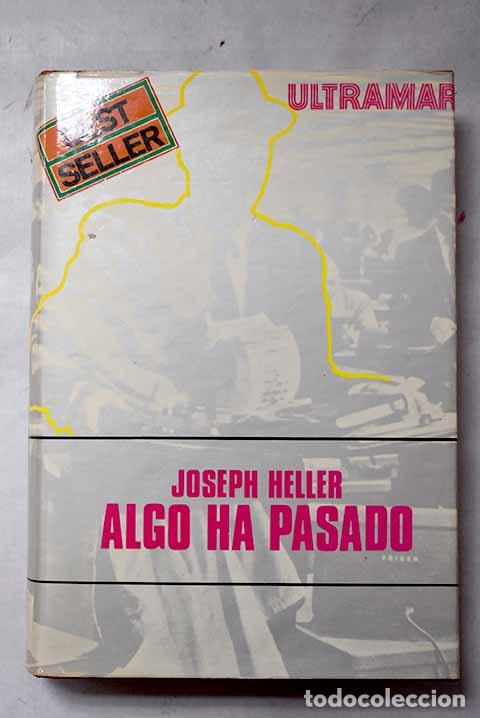 B&uuml;cher: Algo ha pasado: Heller, Joseph.- Heller, Joseph