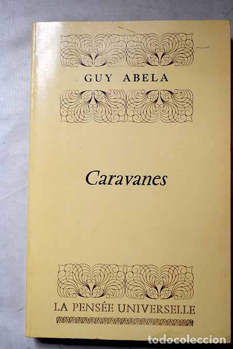 B&uuml;cher: Caravanes: Abela, Guy.- Abela, Guy