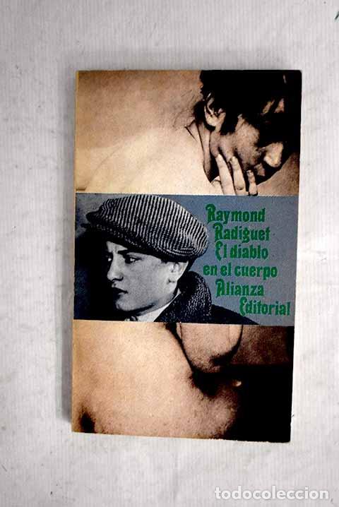 Livres: El diablo en el cuerpo.- Radiguet, Raymond