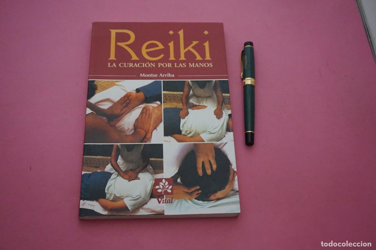 B&uuml;cher: AMF-11G/ REIKI - LA CURACION POR LAS MANOS - MONTSE ARRIBA / VITAL EDITOR