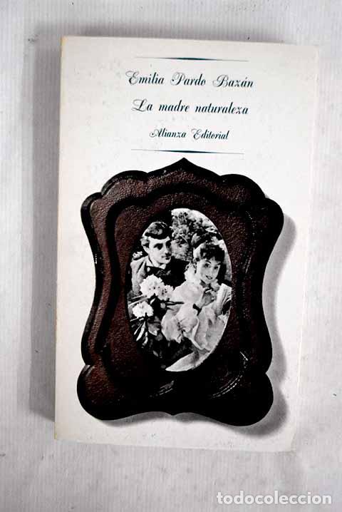 Livros em segunda m&atilde;o: La madre naturaleza: Pardo Baz&aacute;n, Emilia.- Pardo Baz&aacute;n, Emilia