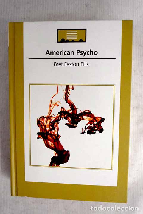 Livros em segunda m&atilde;o: American psycho: Ellis, Bret Easton.- Ellis, Bret Easton