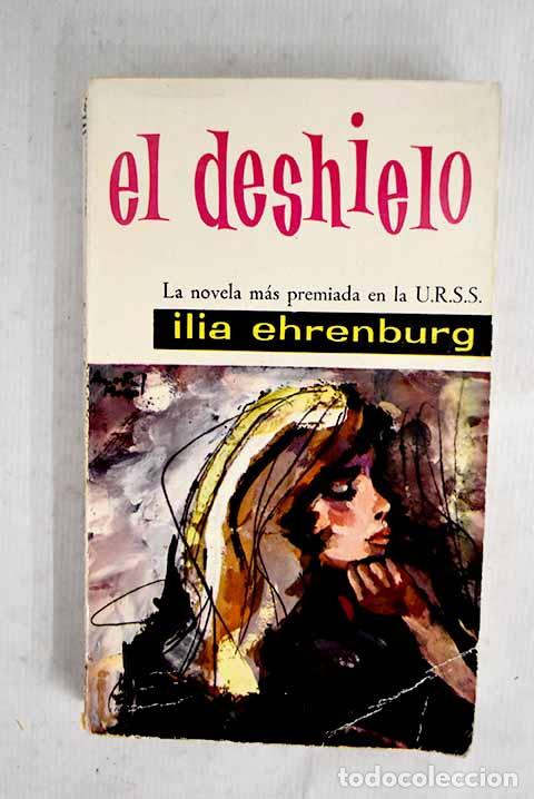 Livros em segunda m&atilde;o: El deshielo: Ehrenburg, Ilya.- Ehrenburg, Ilya