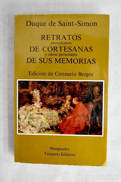 Livros em segunda m&atilde;o: Retratos proustianos de cortesanas.- Saint-Simon, Louis de Rouvroy