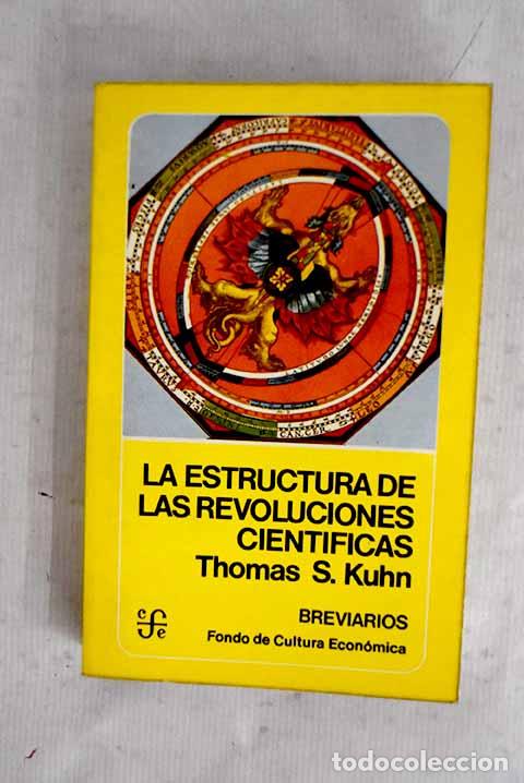 Livros em segunda m&atilde;o: La estructura de las revoluciones cient&iacute;ficas.- Kuhn, Thomas S.