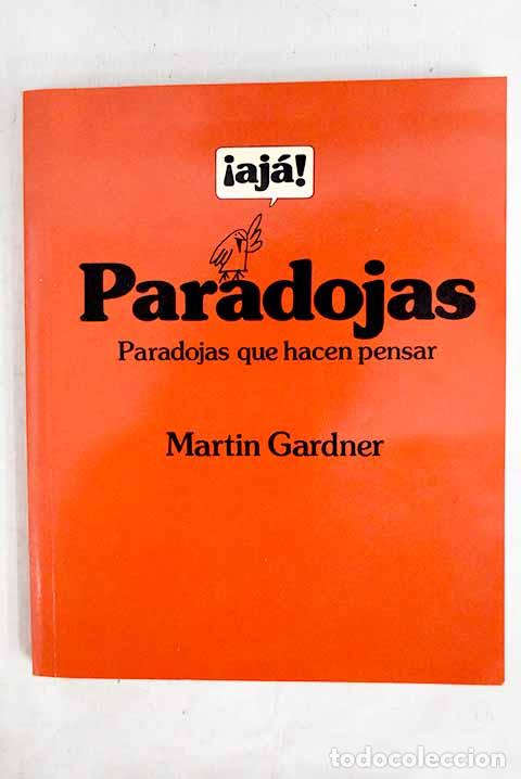 Livros em segunda m&atilde;o: &iexcl;Aja! paradojas: parodojas que hacen pensar.- Gardner, Martin