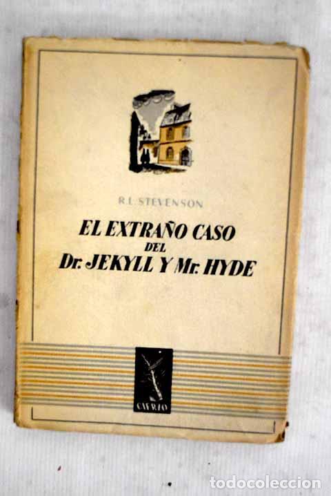 B&uuml;cher: El extra&ntilde;o caso del Dr. Jekyll y Mr. Hyde.- Stevenson, Robert Louis