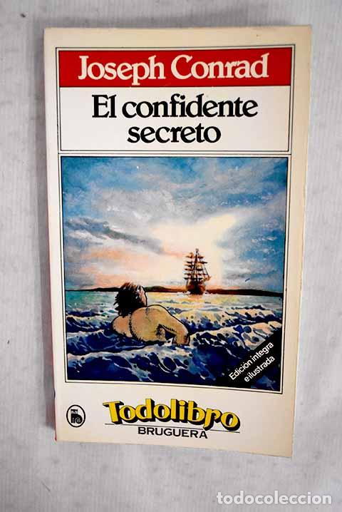 Libros: El confidente secreto.- Conrad, Joseph