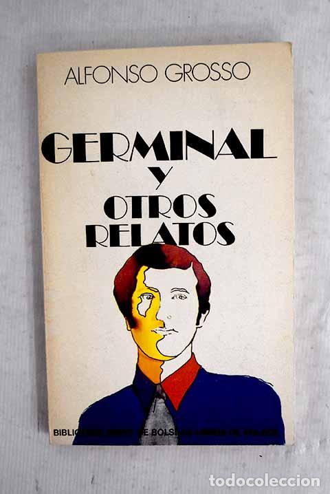 Livros em segunda m&atilde;o: Germinal y otros relatos.- Grosso, Alfonso