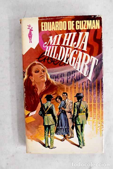Livros em segunda m&atilde;o: Mi hija Hildegart: Guzm&aacute;n, Eduardo de.- Guzm&aacute;n, Eduardo de