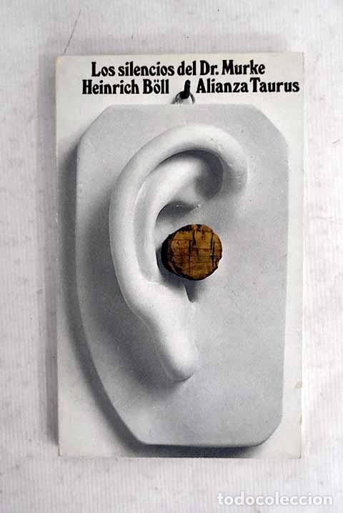 Livres: Los silencios del doctor Murke y otras s&aacute;tiras.- Boll, Heinrich