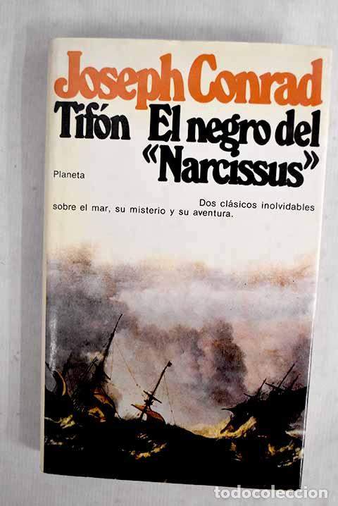 Livres: El negro del Narcissus .- Conrad, Joseph