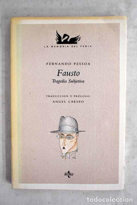 Livres: Fausto: tragedia subjetiva.- Pessoa, Fernando